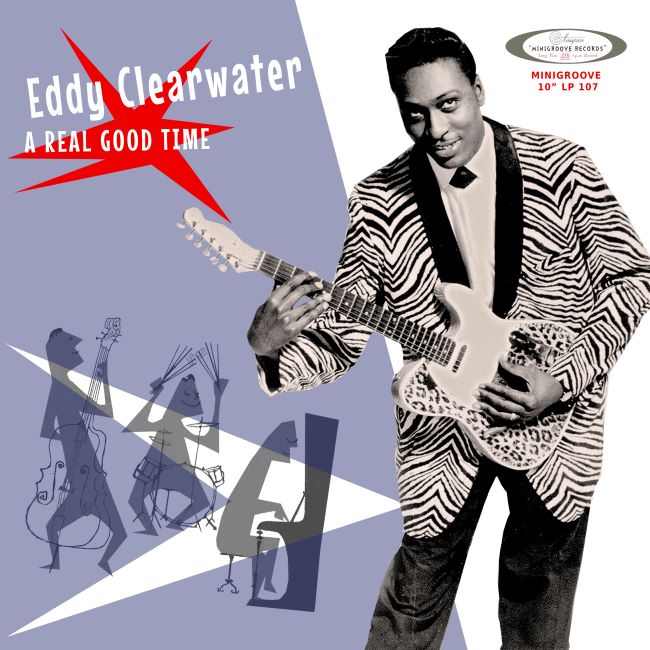 Clearwater ,Eddy - A Real Good Time ( Ltd 10 Inch ) - Klik op de afbeelding om het venster te sluiten